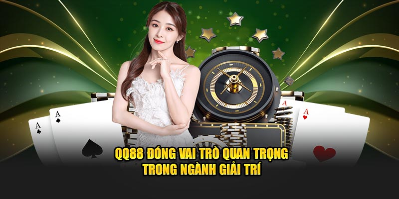 QQ88 ⚽️ Trang Chủ QQ88 Sildenafil Nhà Cái QQ8827 Uy Tín T5/2025 14 QQ88 đóng vai trò quan trọng trong ngành giải trí
